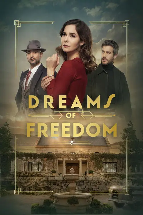 مسلسل Dreams of Freedom 2024 مترجم كامل
