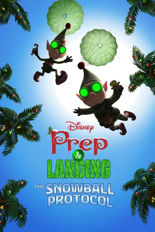 مشاهدة فيلم أنمي Prep & Landing: The Snowball Protocol 2025 مترجم