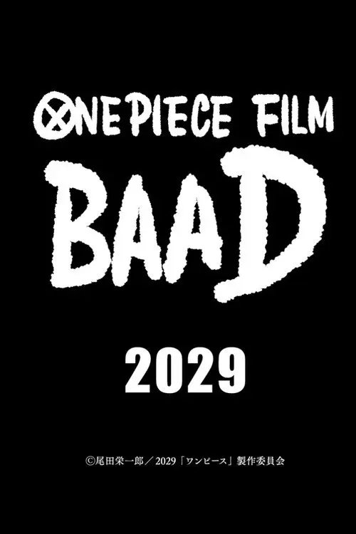 مشاهدة فيلم أنمي ONE PIECE FILM BAAD مترجم