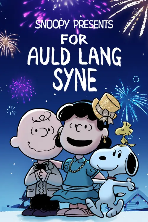 مشاهدة فيلم أنمي Snoopy Presents: For Auld Lang Syne 2021 مترجم