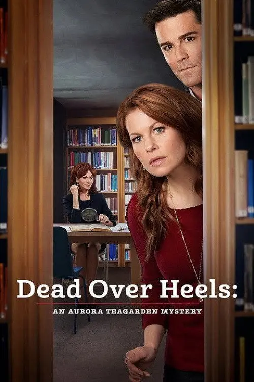 مشاهدة فيلم Dead Over Heels: An Aurora Teagarden Mystery 2017 مترجم