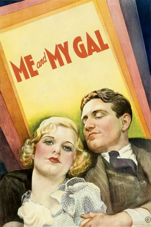 مشاهدة فيلم Me and My Gal 1932 مترجم