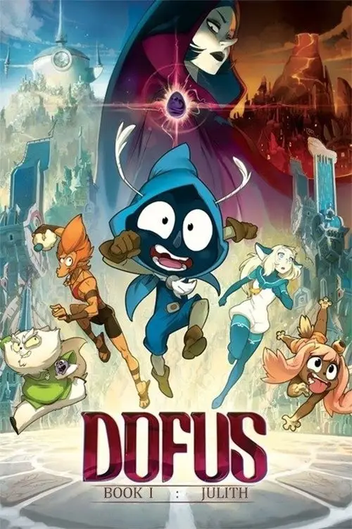 مشاهدة فيلم أنمي Dofus - Book I: Julith 2016 مترجم