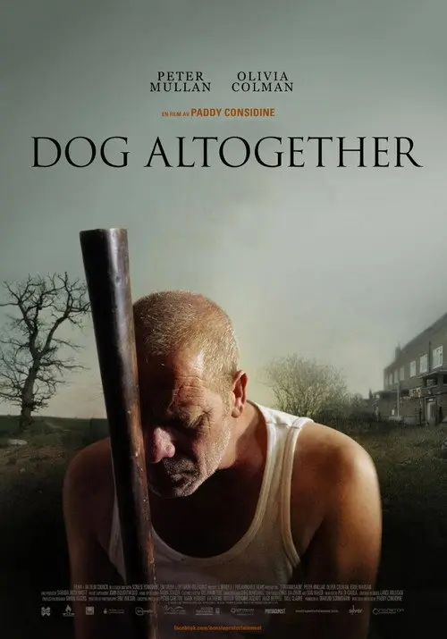 مشاهدة فيلم Dog Altogether 2007 مترجم