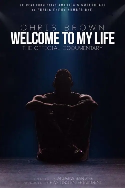مشاهدة فيلم Chris Brown: Welcome to My Life 2017 مترجم