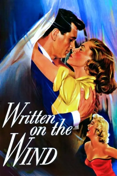 مشاهدة فيلم Written on the Wind 1956 مترجم