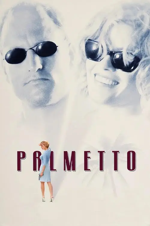 مشاهدة فيلم Palmetto 1998 مترجم