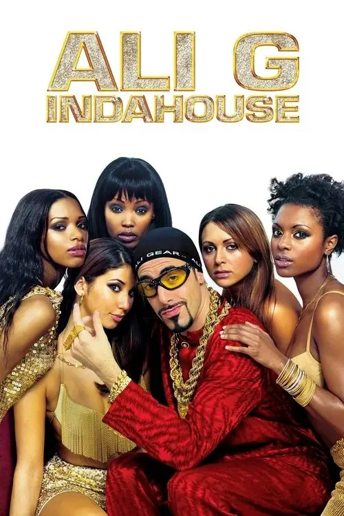 مشاهدة فيلم Ali G Indahouse 2002 مترجم