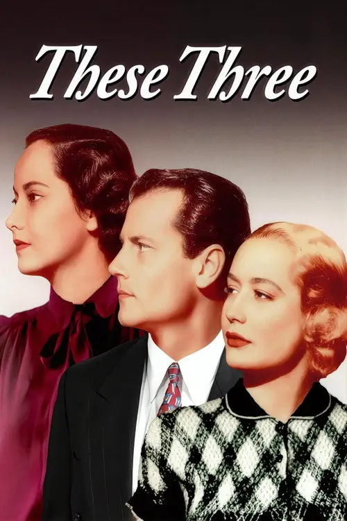 مشاهدة فيلم These Three 1936 مترجم