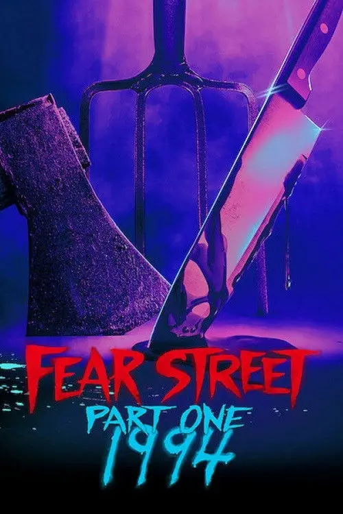 مشاهدة فيلم Fear Street: 1994 2021 مترجم