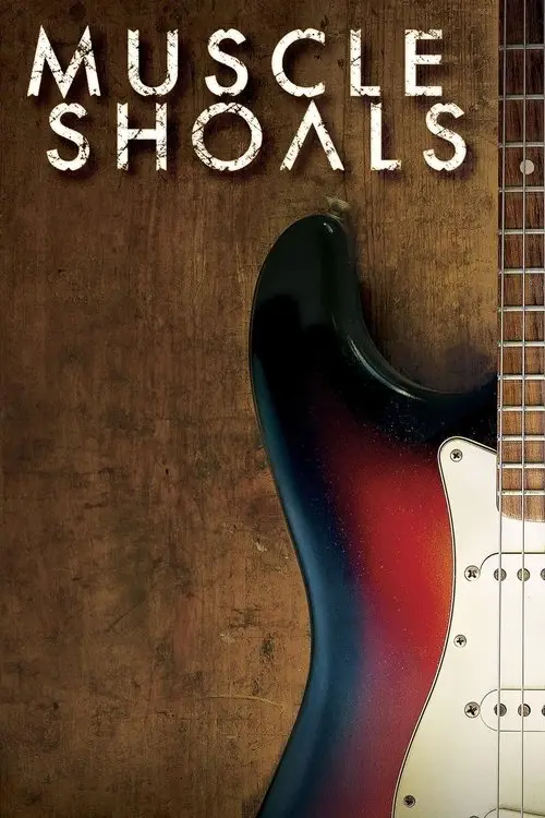 مشاهدة فيلم Muscle Shoals 2013 مترجم