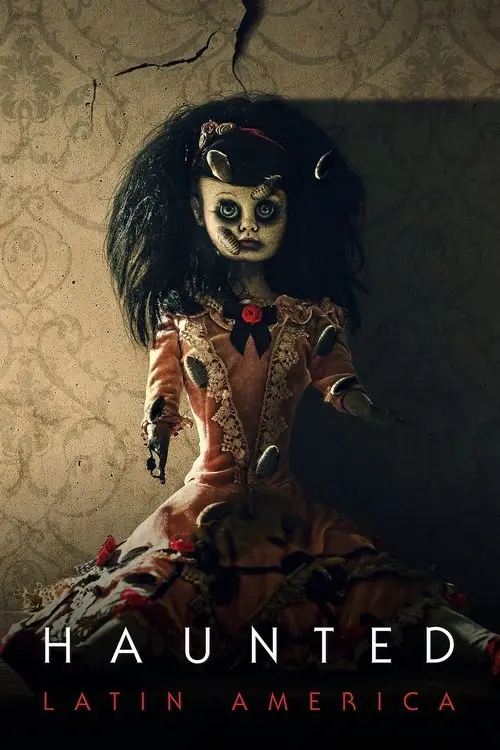 مسلسل Haunted: Latin America 2021 مترجم كامل