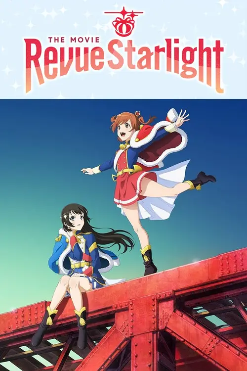 مشاهدة فيلم أنمي Revue Starlight: The Movie 2021 مترجم