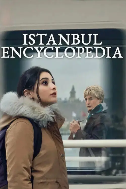 مسلسل Istanbul Encyclopedia 2025 مترجم كامل