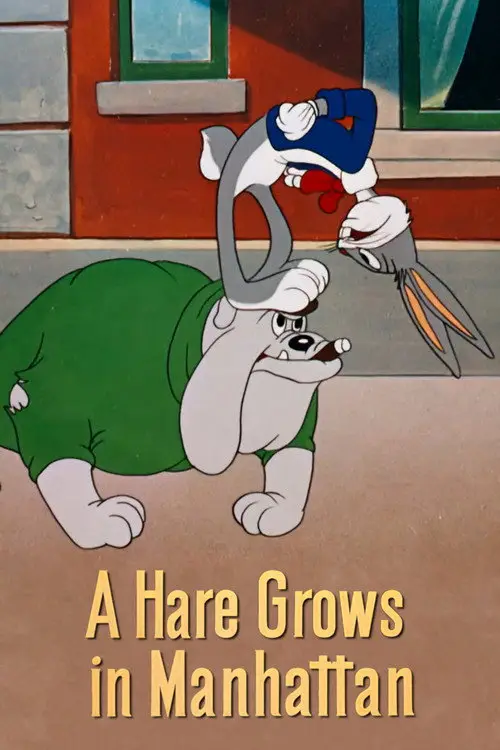 مشاهدة فيلم أنمي A Hare Grows in Manhattan 1947 مترجم