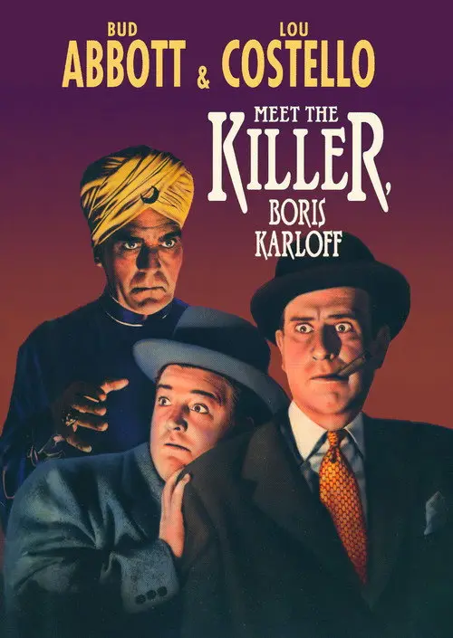 مشاهدة فيلم Bud Abbott and Lou Costello Meet the Killer, Boris Karloff 1949 مترجم