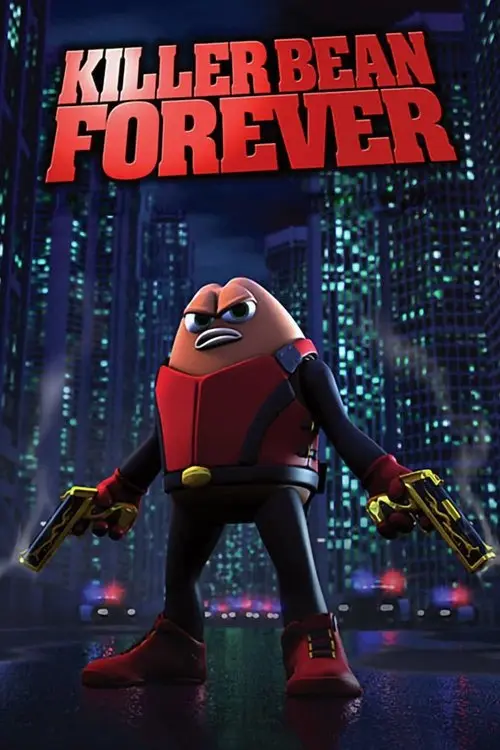 مشاهدة فيلم أنمي Killer Bean Forever 2008 مترجم