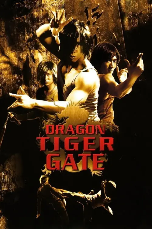 مشاهدة فيلم Dragon Tiger Gate 2006 مترجم