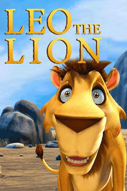 مشاهدة فيلم أنمي Leo the Lion 2005 مترجم