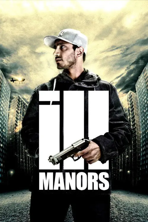 مشاهدة فيلم Ill Manors 2012 مترجم