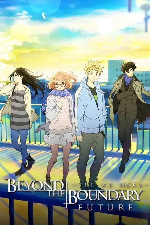 مشاهدة فيلم أنمي Beyond the Boundary: I'll Be Here – Future 2015 مترجم