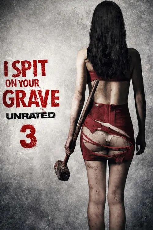 مشاهدة فيلم I Spit on Your Grave III: Vengeance Is Mine 2015 مترجم