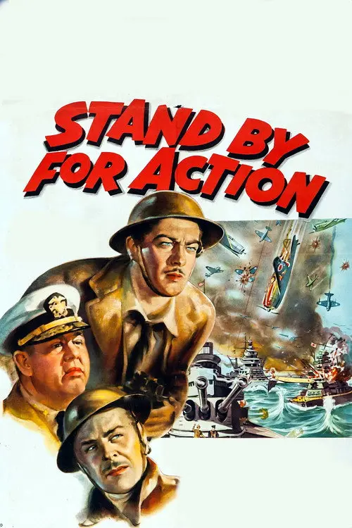 مشاهدة فيلم Stand by for Action 1942 مترجم