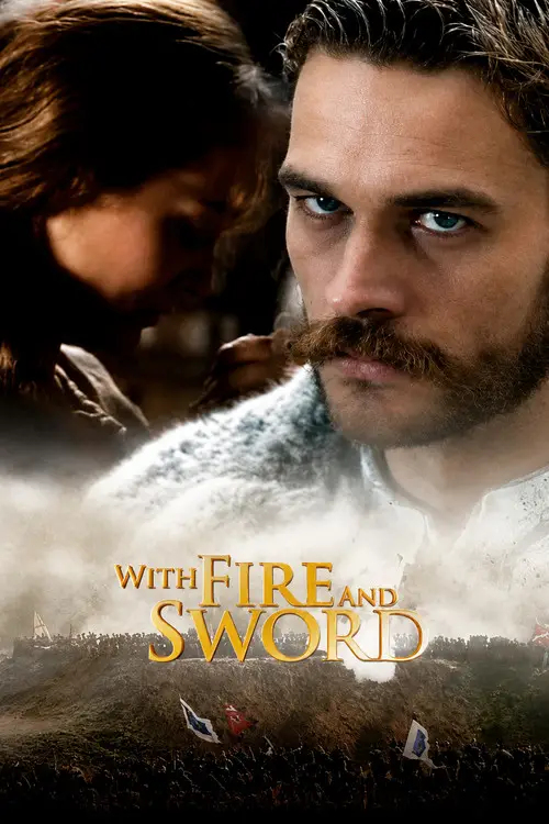 مشاهدة فيلم With Fire and Sword 1999 مترجم
