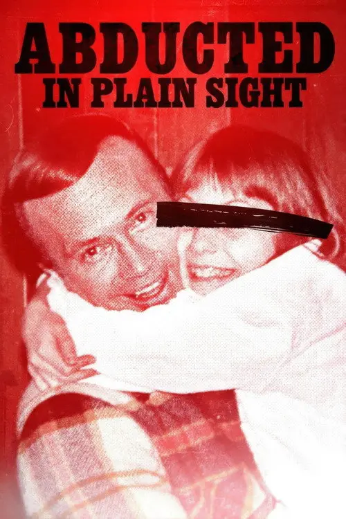 مشاهدة فيلم Abducted in Plain Sight 2017 مترجم
