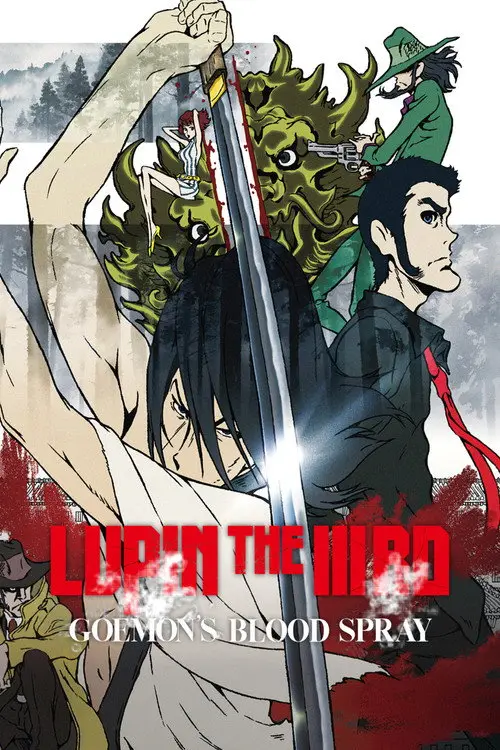 مشاهدة فيلم أنمي Lupin the 3rd: Goemon's Blood Spray 2017 مترجم
