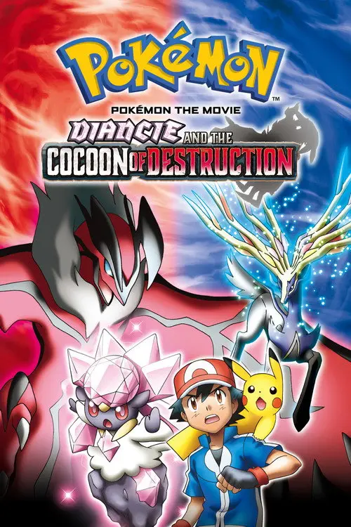 مشاهدة فيلم أنمي Pokémon the Movie: Diancie and the Cocoon of Destruction 2014 مترجم