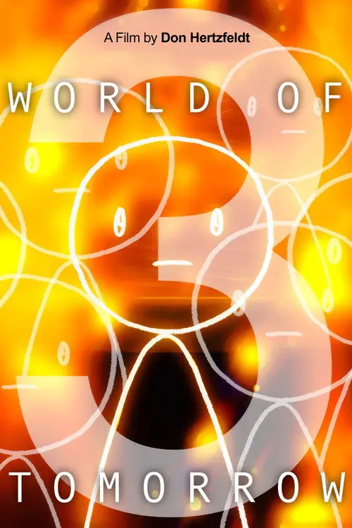 مشاهدة فيلم أنمي World of Tomorrow Episode Three: The Absent Destinations of David Prime 2020 مترجم