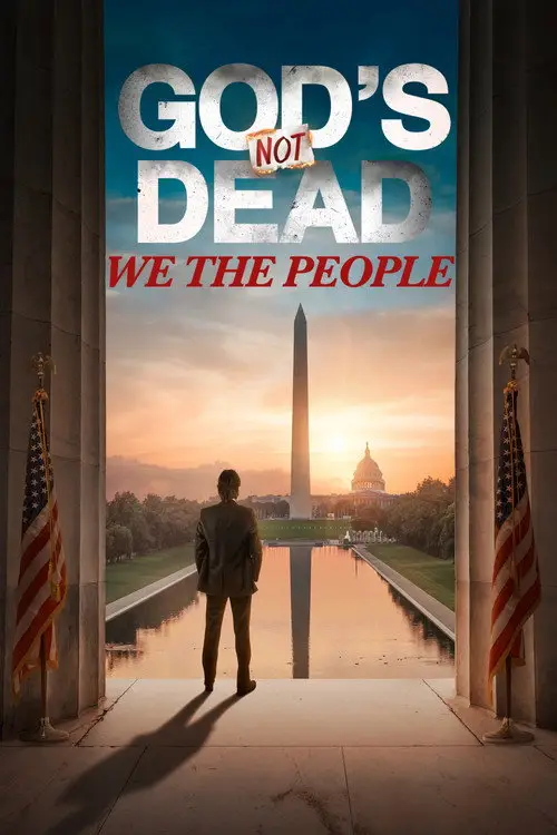 مشاهدة فيلم God's Not Dead: We The People 2021 مترجم