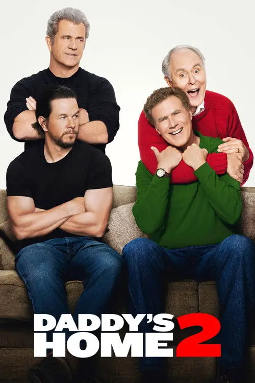 مشاهدة فيلم Daddy's Home 2 2017 مترجم