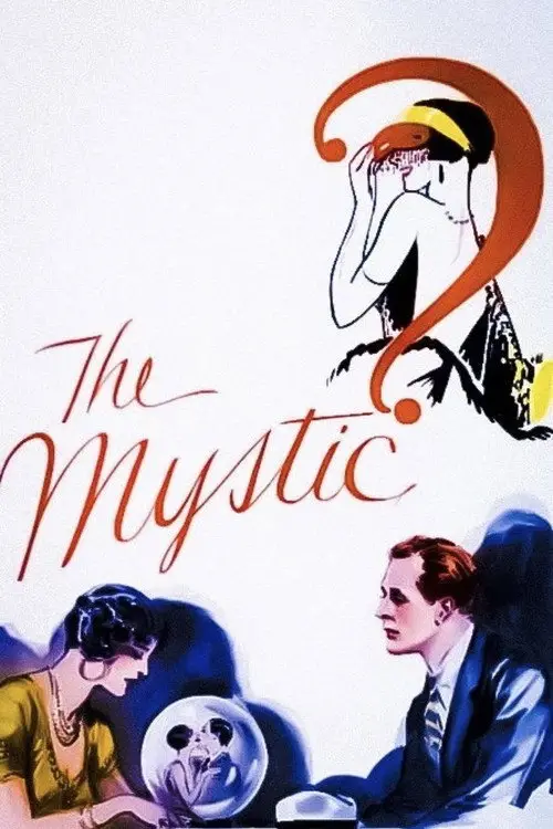 مشاهدة فيلم The Mystic 1925 مترجم