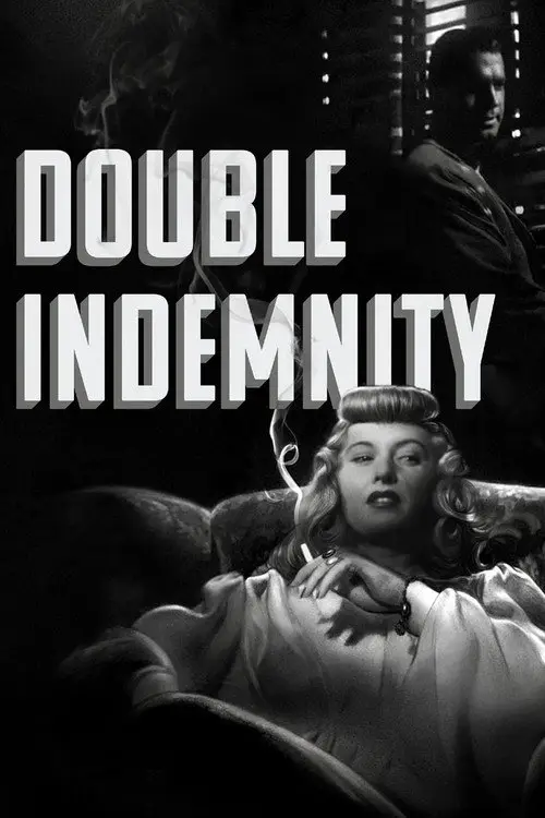 مشاهدة فيلم Double Indemnity 1944 مترجم