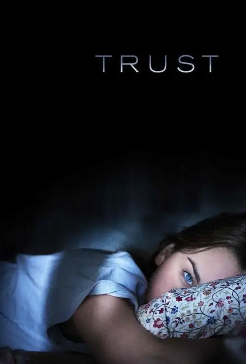مشاهدة فيلم Trust 2010 مترجم