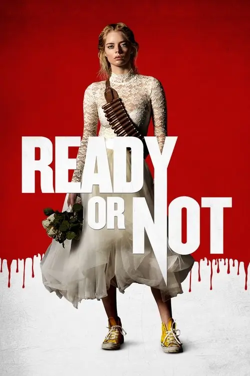 مشاهدة فيلم Ready or Not 2019 مترجم
