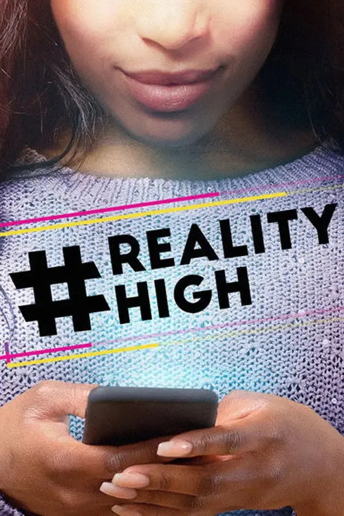 مشاهدة فيلم #realityhigh 2017 مترجم