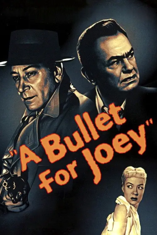مشاهدة فيلم A Bullet for Joey 1955 مترجم