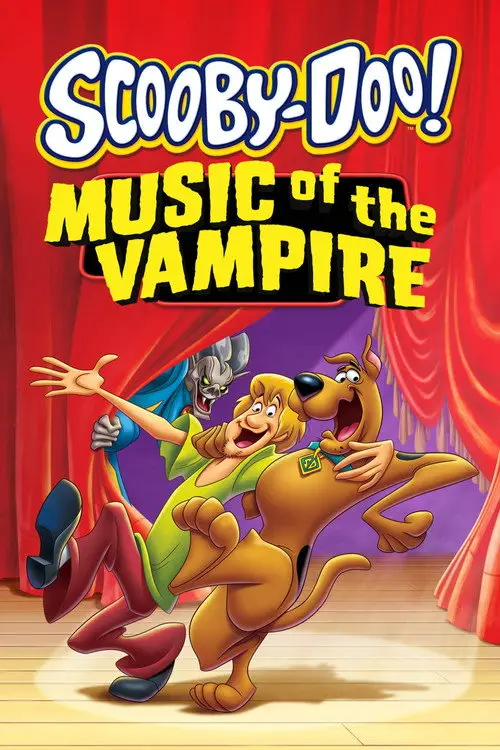 مشاهدة فيلم أنمي Scooby-Doo! Music of the Vampire 2012 مترجم