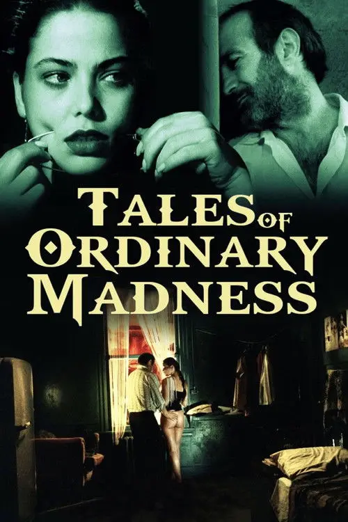 مشاهدة فيلم Tales of Ordinary Madness 1981 مترجم