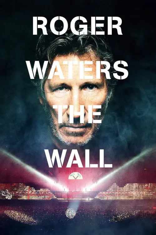 مشاهدة فيلم Roger Waters: The Wall 2014 مترجم