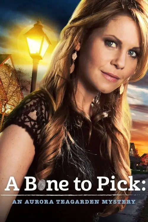 مشاهدة فيلم A Bone to Pick: An Aurora Teagarden Mystery 2015 مترجم