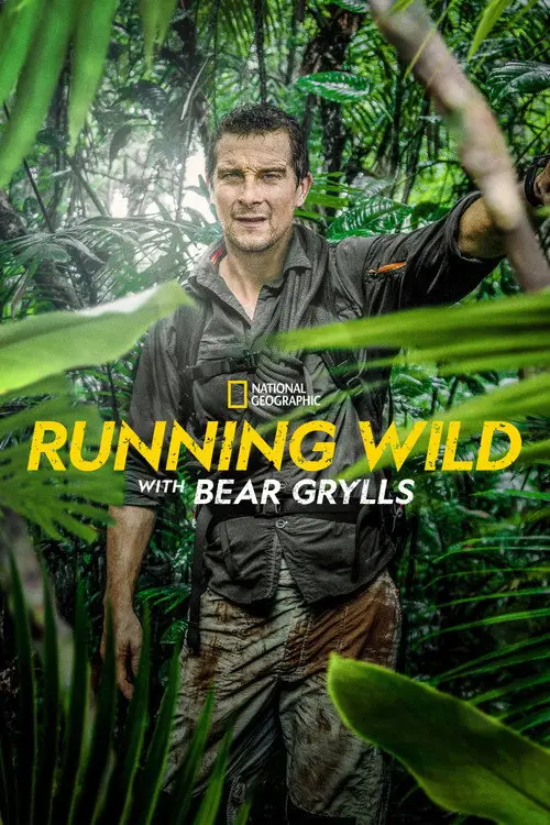 مسلسل Running Wild with Bear Grylls 2014 مترجم كامل