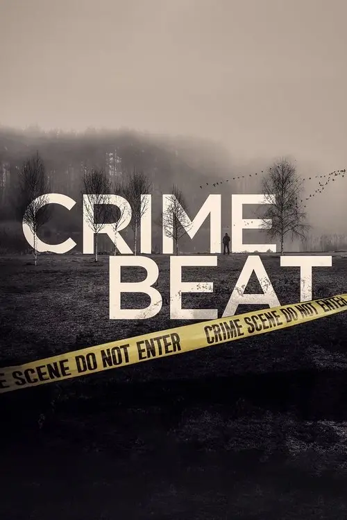 مسلسل Crime Beat 2020 مترجم كامل