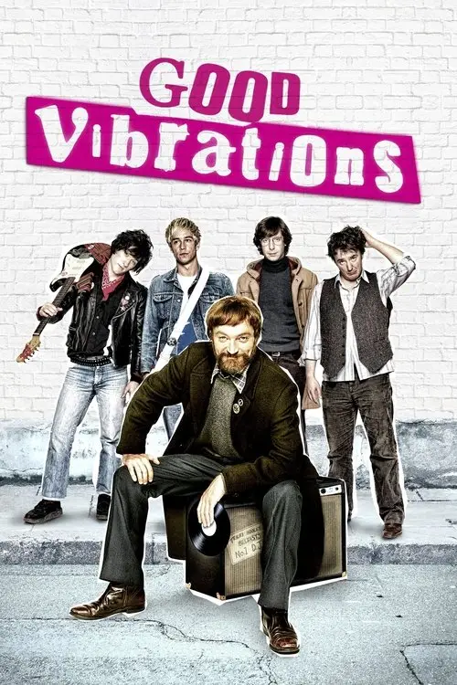 مشاهدة فيلم Good Vibrations 2012 مترجم
