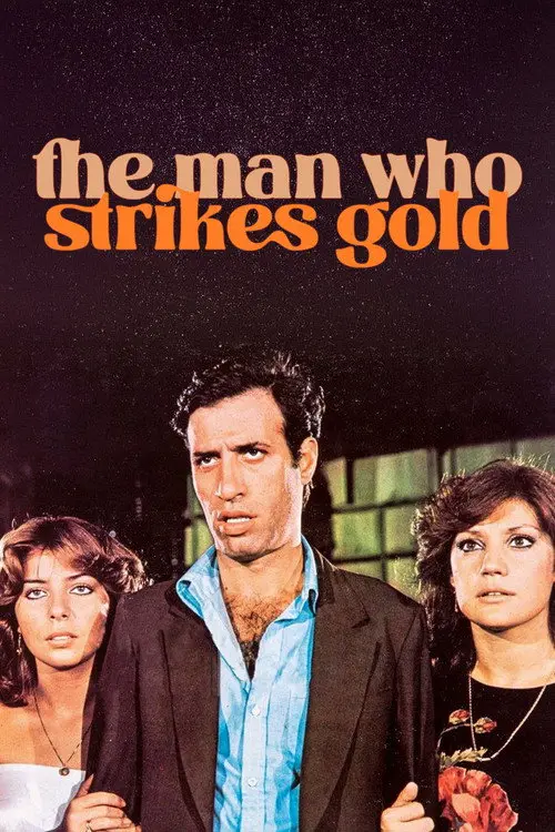 مشاهدة فيلم The Man Who Strikes Gold 1978 مترجم