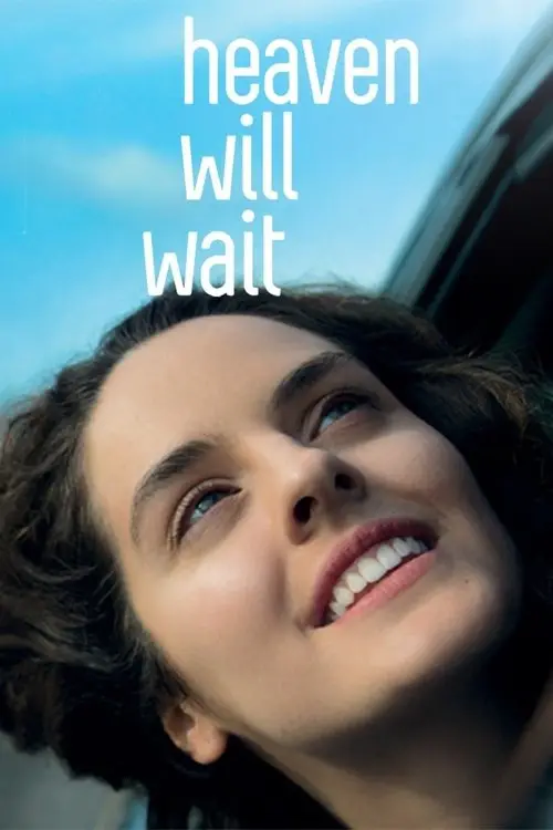 مشاهدة فيلم Heaven Will Wait 2016 مترجم