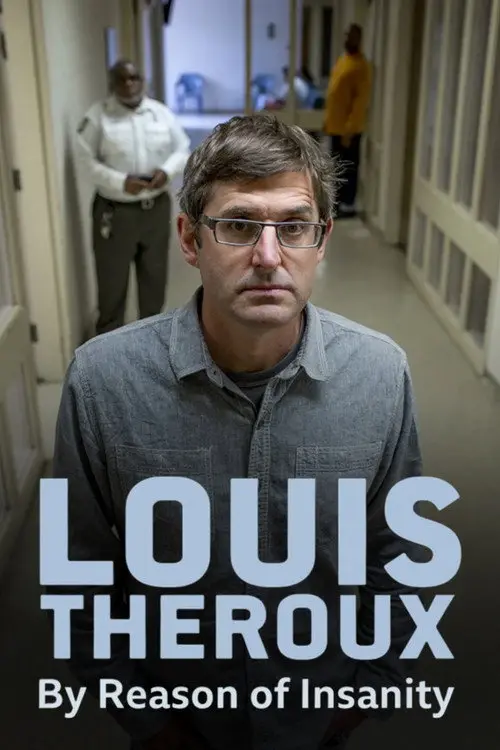 مسلسل Louis Theroux: By Reason of Insanity 2015 مترجم كامل